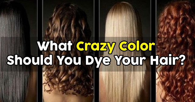 What Crazy Color Should You Dye Your Hair? QuizDoo