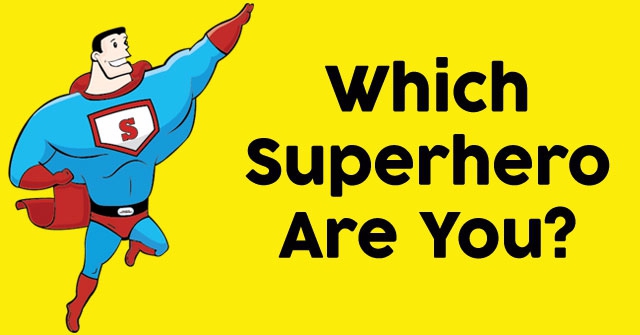 Which Superhero Are You?