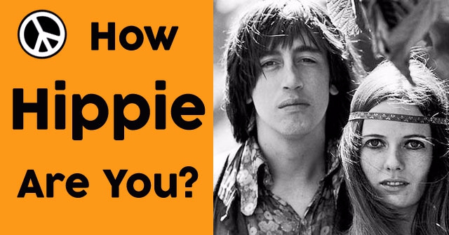 How Hippie Are You?