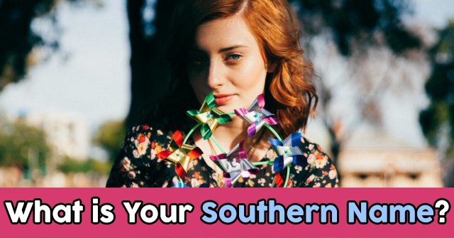 What is Your Southern Name?