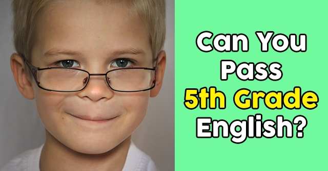 Can You Pass 5th Grade English?