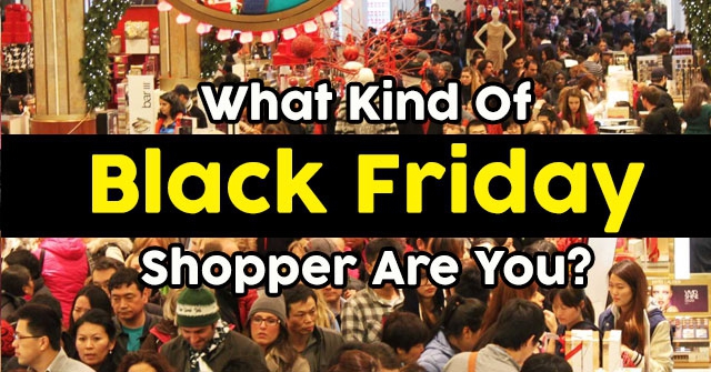What Kind Of Black Friday Shopper Are You?