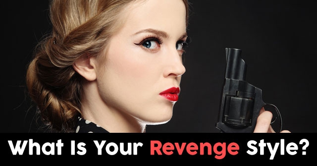 What Is Your Revenge Style?