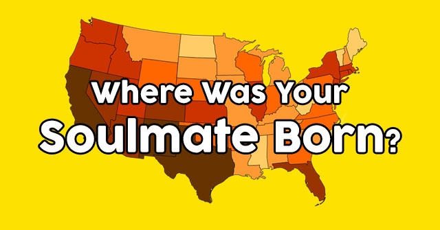 Where Was Your Soulmate Born?