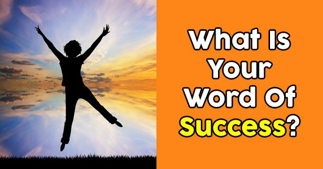 What Is Your Word Of Success?