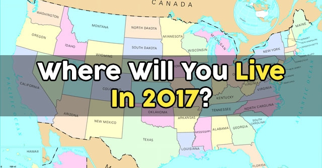 Where Will You Live in 2017?