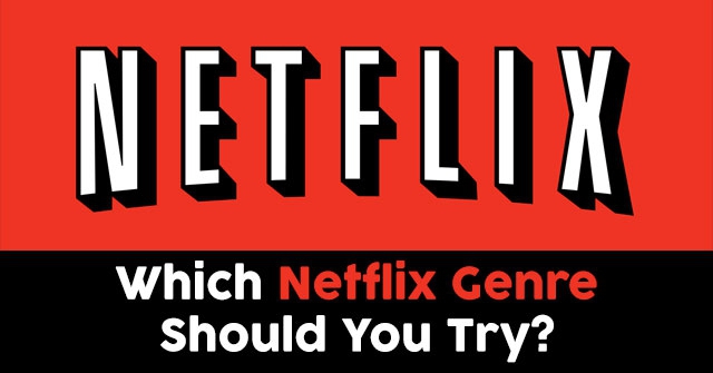 Which Netflix Genre Should You Try?