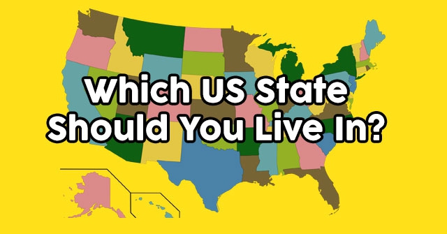 Which US State Should You Live In?