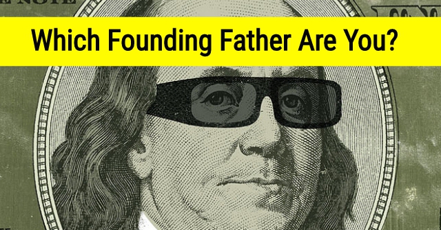 Which Founding Father Are You?