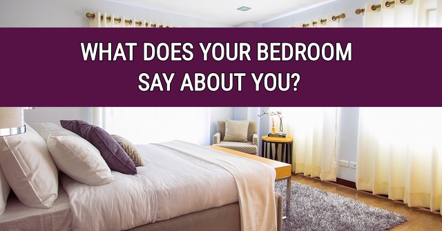 What Does Your Bedroom Say About You?
