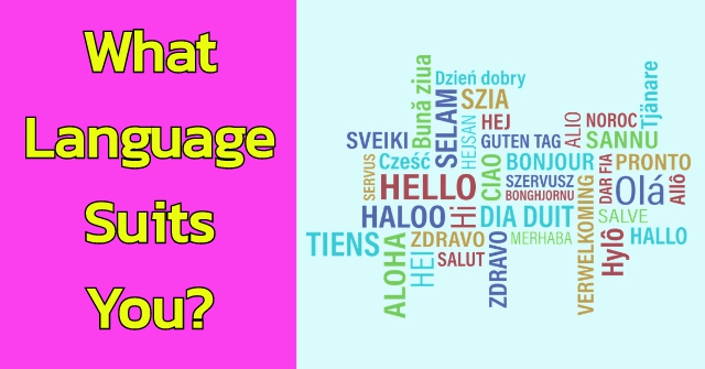 What Language Suits You?