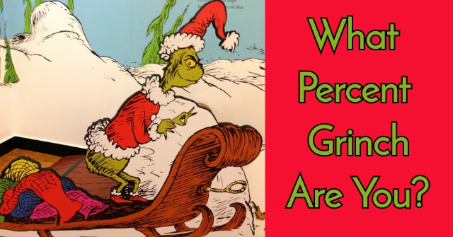 What Percent Grinch Are You?
