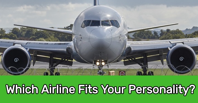 Which Airline Fits Your Personality?