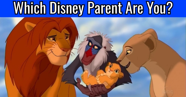 Which Disney Parent Are You?